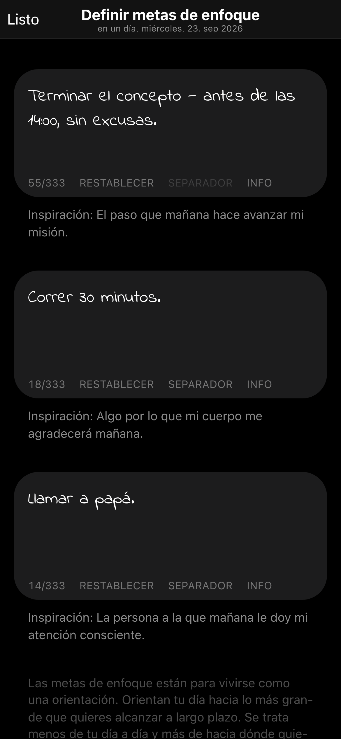 Las 3 metas de enfoque del día en la app, una de ellas marcada como cumplida